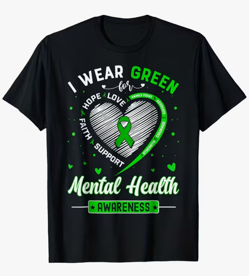 Mental Health Awareness Month T-Shirt - I Wear Green Heart Design with Green Ribbon & Print, Soft Round Neck Short Sleeve, Loose Fit Unisex Adult