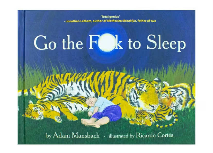 Go the F to Sleep Book Funny Adult Humor Bedtime Parody