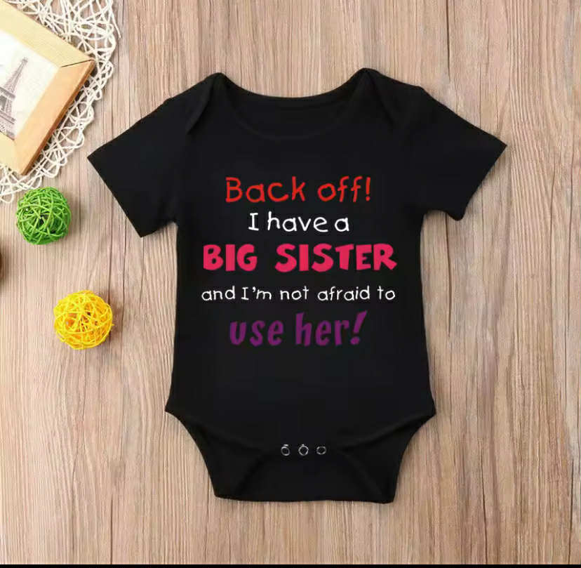 I Have A Big Sister Funny Letter Printed Newborn Baby Bodysuit