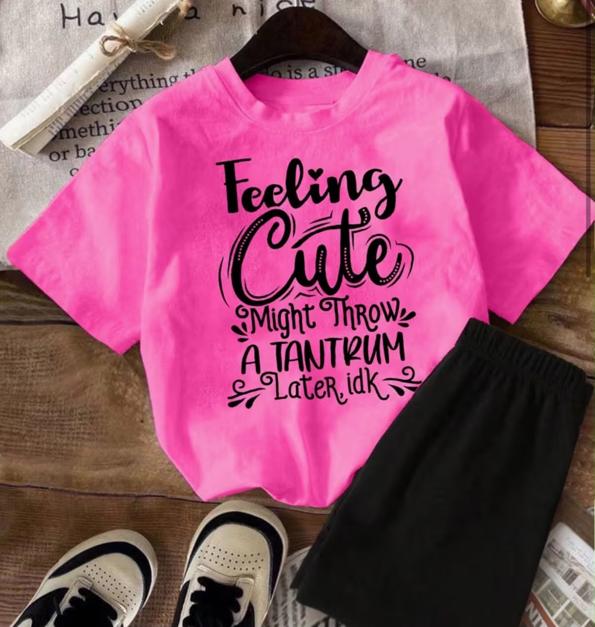 2 pcs Set New Summer Girl Children's Clothing feeling cute might throw a tantrum later idk Short Sleeved 100% Cotton T-Shirt and Shorts