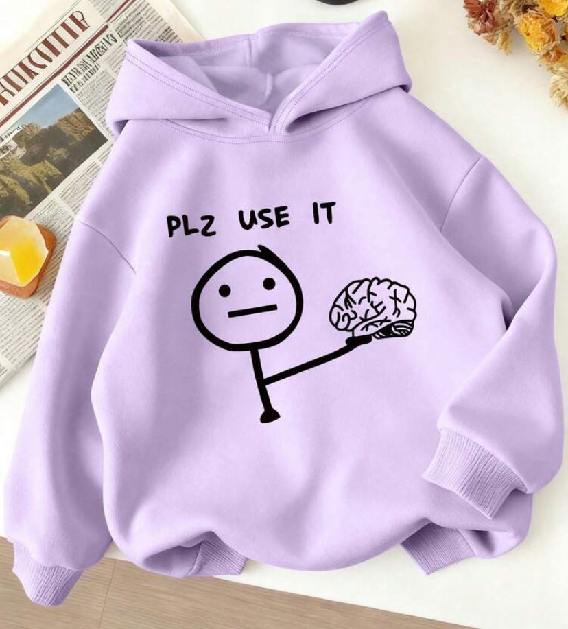Teen Girl Long Sleeved Hooded Sweatshirt With A "PLZ USE IT" Print Pattern