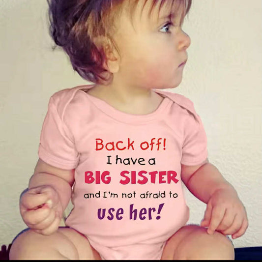 I Have A Big Sister Funny Letter Printed Newborn Baby Bodysuit
