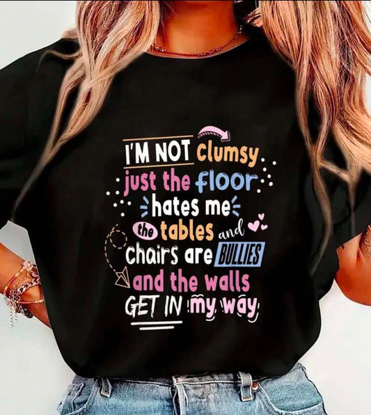 Sarcastic Saying Im Not Clumsy Men Women Boys Girls T-Shirt Short Sleeve Round Neck Casual Top For Summer & Spring, Women's Men's Graphic Tee