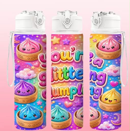 1 pc "You're a Glittering Dumpling" Colorful Dim Sum Fun Print, 750ml/26oz Plastic Sports Water Bottle,