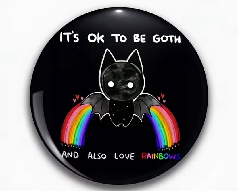 Being a Goth Doesn'T Mean You Can'T Love Rainbow Brooches And Badges. They Are Perfect for Clothing, Hats, And Backpacks - a Stylish Accessory for Friends, Classmates, And Colleagues - a Fun And Thoughtful Gift Idea