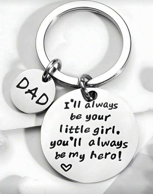 Dad ill always be your little girl, keyring