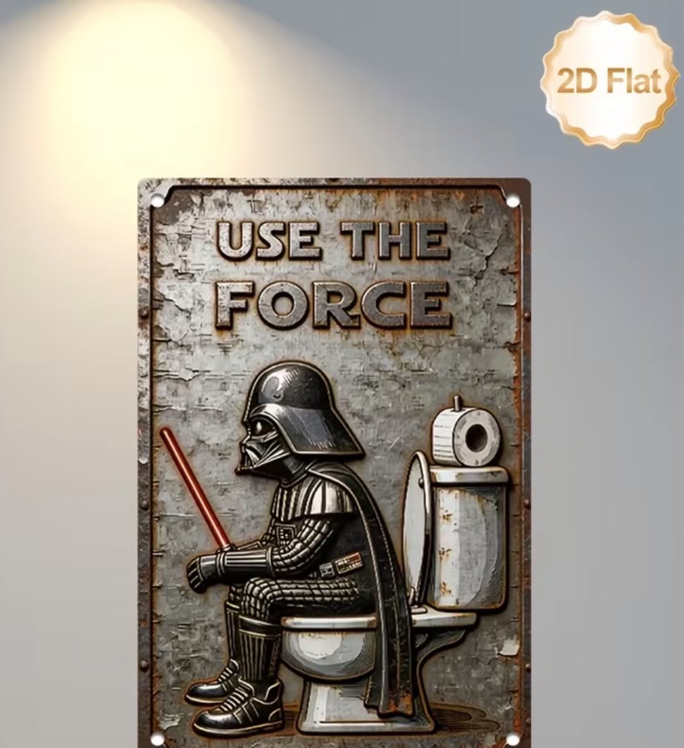 1 pc 20.32*30.48cm Aluminium Sign 2D Flat Humorous Darth Vader "Use The Force" Toilet Print