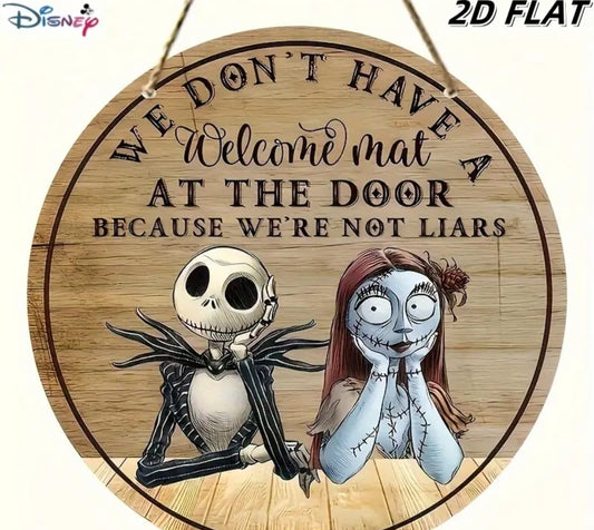We don't have a welcome mat at the door Because we're not liars sign (NBC)