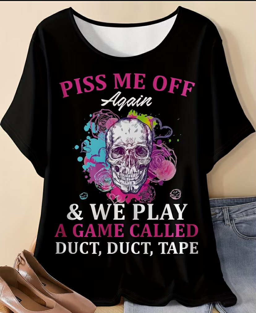 T-shirt with "Piss Me Off" Graphic, Medium Stretch Fabric,