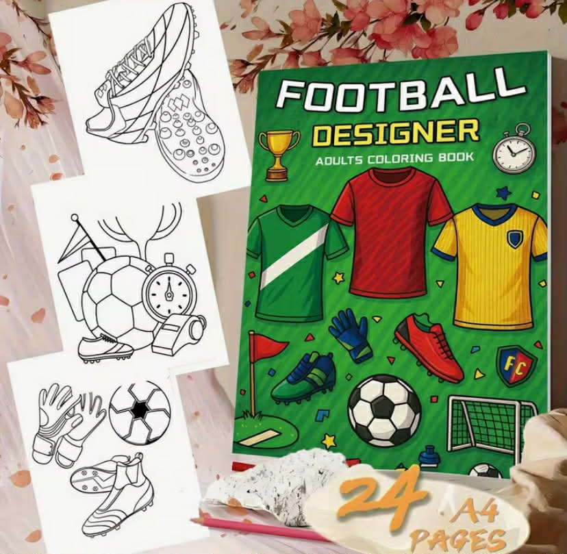 A Creative Coloring Book about Football Fashion: a Unique Coloring Book Created by a Football Designer,